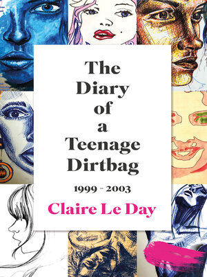 cover image of The Diary of a Teenage Dirtbag